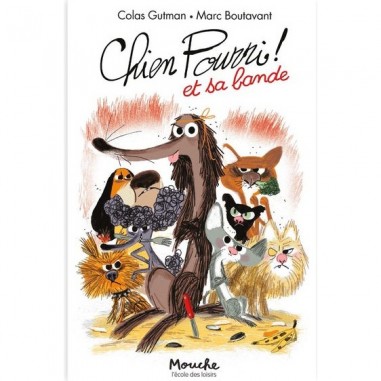 Livre Chien Pourri et sa bande - L'école des loisirs - Moulin Roty