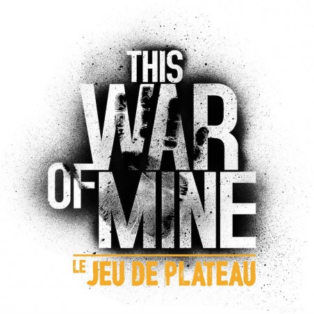 This War of Mine : Le jeu de plateau - Jeux de société - Galakta