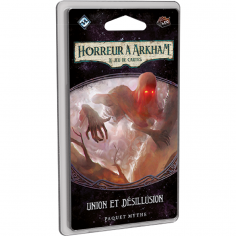 Horreur à Arkham : Le Jeu de Cartes - Union et Désillusion - Fantasy Flight Games