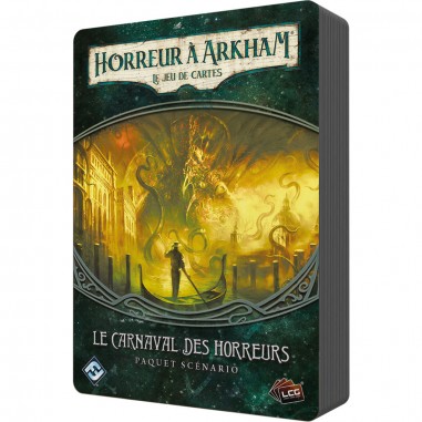 Horreur à Arkham Jce : Le carnaval des horreurs - Extension - Jeux de société - Fantasy Flight Games