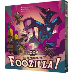 The Loop - La Revanche de Foozilla! - Jeux de société - Catch Up Games
