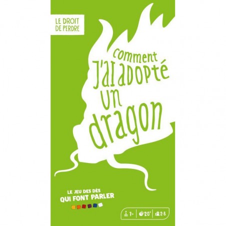 Comment J'ai Adopté Un Dragon - Jeux de Société - Le Droit De Perdre