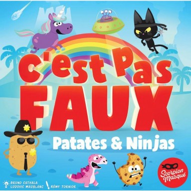 C'est pas Faux - Patates & Ninas - Jeu d'AmbianceEsprit Jeu - Scorpion Masque