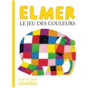 Elmer - Le jeu des Couleurs - L'école Des Loisirs