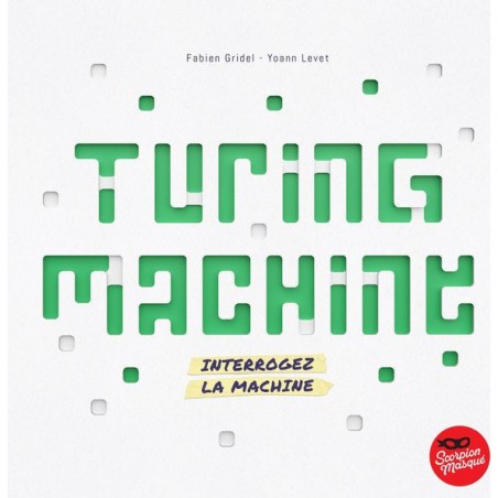 Turing Machine - Scorpion Masqué - Jeux de société - Le Scorpion Masqué