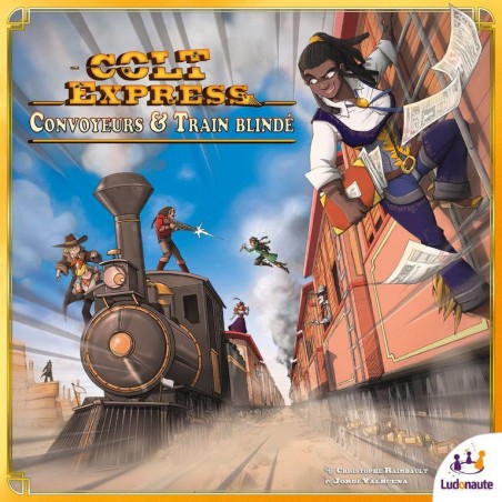 Colt Express - Convoyeurs & Train blindé - Jeux de société - Ludonaute