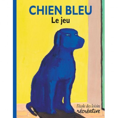 Chien bleu - Un jeu L'École des Loisirs - sur la - L'école Des Loisirs