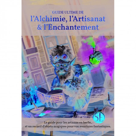 Guide Ultime de l'Alchimie, l'Artisanat et l'Enchantement - Jeux de rôle - Kobold Erudit