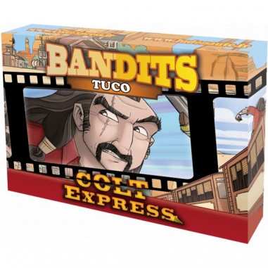Colt Express - Bandits: Tuco - Jeu de société - Ludonaute