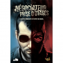 Négociateur - Prise d'Otages - Don't Panic Games