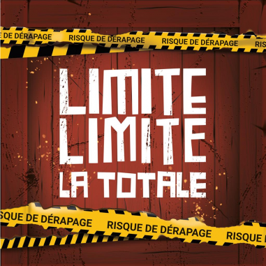 Limite Limite - La Totale - Limite Limite - Jeux de société - Asmodee
