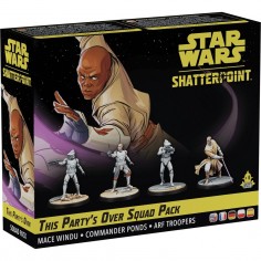 Star Wars: Shatterpoint - Escouade La Fête est finie - Jeux de figurines - Atomic Mass Games