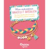 Mon superbe bijou - Mon merveilleux bracelet brésilien - Auzou
