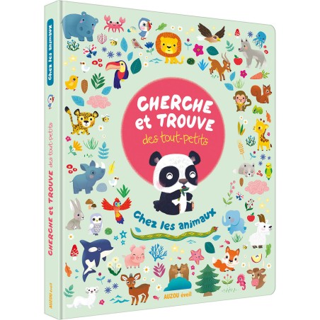Cherche et trouve des tout-petits - Chez les animaux - Auzou