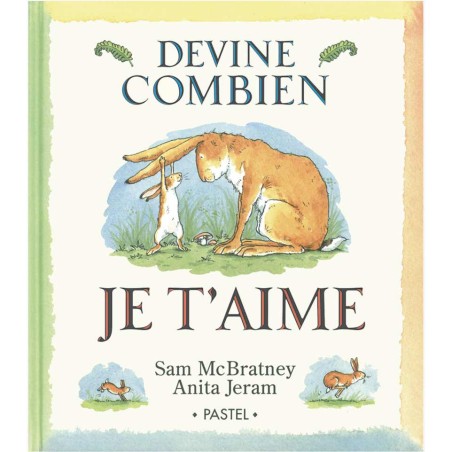 Livre Devine combien je t'aime - L'école des loisirs - Ecole Des Loisirs