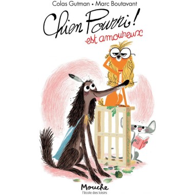 Livre Chien Pourri est amoureux - L'école des loisirs - Ecole Des Loisirs