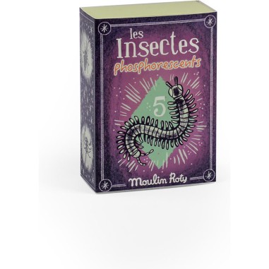 Insectes Phosphorescents - Les Petites Merveilles - Moulin Roty