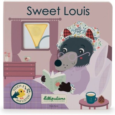 Livre tactile et sonore "Sweet Louis" - Lilliputiens