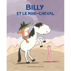 Livre Billy et le mini-cheval de Valckx - Moulin Roty