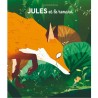 Livre Jules et le Renard de Todd Stanton et Isabelle Reinharez - Moulin Roty