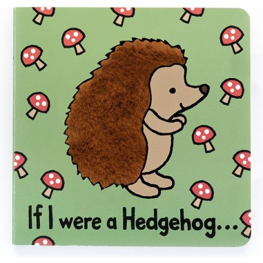 Peluche Hedgehog Were A Hedgehog Board Book - Jellycat