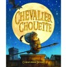 Livre Chevalier Chouette - L'école des loisirs - Ecole des loisirs - Moulin Roty