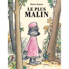 Livre Loup le plus malin - L'école des loisirs - Ecole des loisirs - Moulin Roty