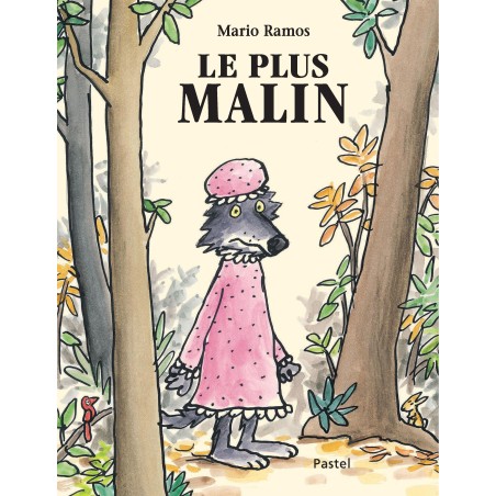 Livre Loup le plus malin - L'école des loisirs - Ecole des loisirs - Moulin Roty