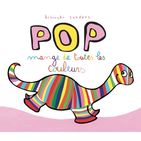 Livre Pop mange de toutes les couleurs - L'école des loisirs - Moulin Roty
