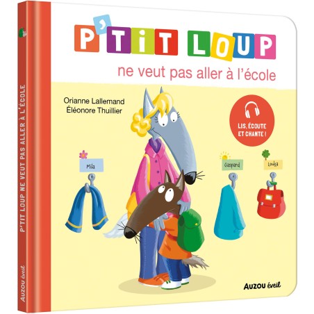 P'tit loup ne veut pas aller à l'école - Auzou