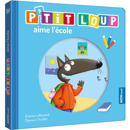 P'tit loup aime l'école - Auzou