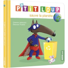 P'tit loup sauve la planète - Auzou