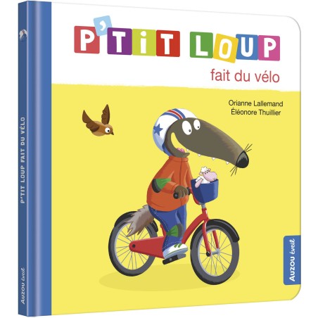 P'tit loup fait du vélo - Auzou
