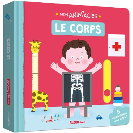 Mon anim'agier - Le corps - Auzou
