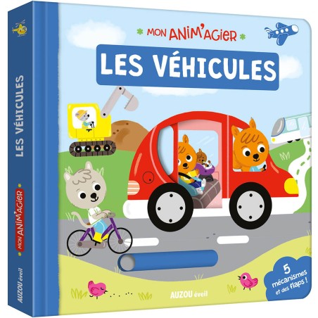 Mon anim'agier - Les vehicules - Auzou