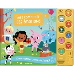 Mes premiers livres à écouter - Mes comptines des émotions - Auzou