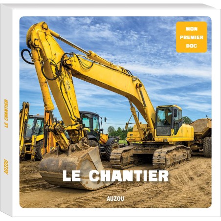 Mon premier doc - Le chantier - Auzou