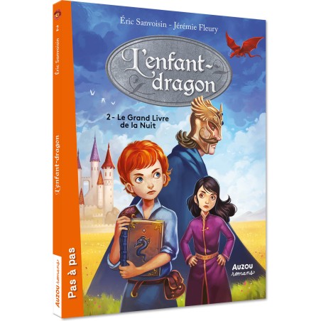 L'enfant dragon - Tome 2 - Le grand livre de la nuit - Auzou