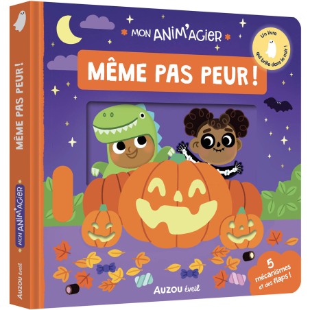 Mon anim'agier - Même pas peur ! - Auzou