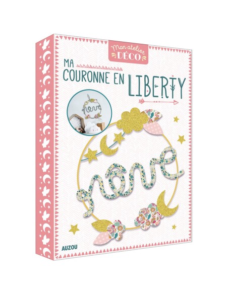 Mon atelier déco - Ma couronne en liberty - Auzou