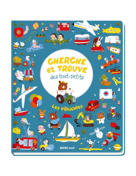 Cherche et trouve des tout-petits - Les véhicules - Auzou