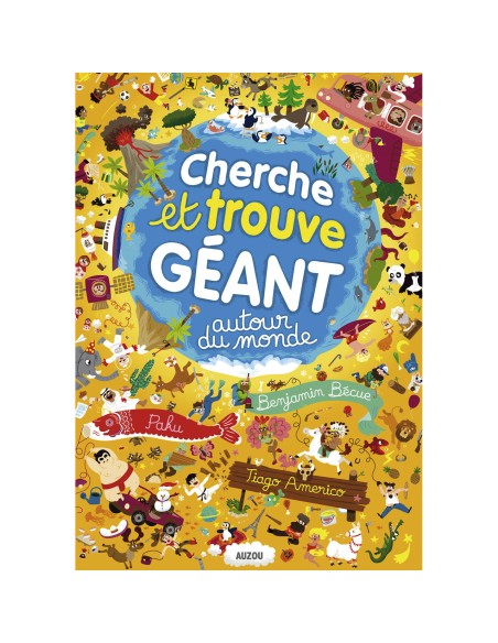 Cherche et trouve géant Autour du monde - Auzou