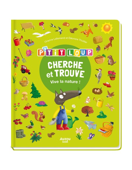 P'tit Loup - Cherche & trouve - vive la nature ! - Auzou