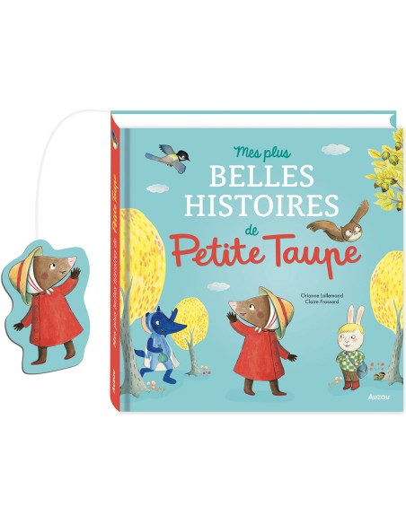 Mes plus belles histoires de petite taupe - Auzou