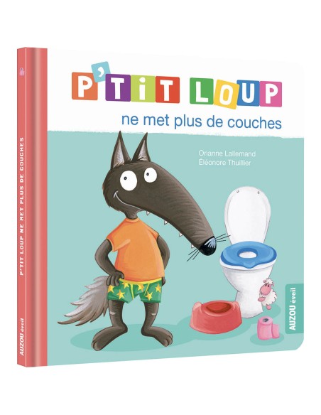 AU07601 - P'Tit Loup Ne Met Plus De Couc - Auzou