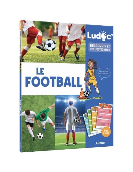 Ludoc - Découvrir et collectionner : le football - Auzou