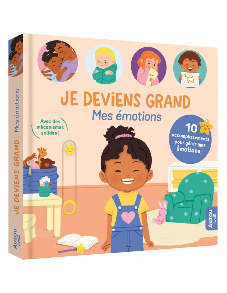 Je deviens grand - Mes émotions - 10 accomplissements pour gérer mes émotions - Auzou