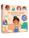 Je deviens grand - Mes émotions - 10 accomplissements pour gérer mes émotions - Auzou