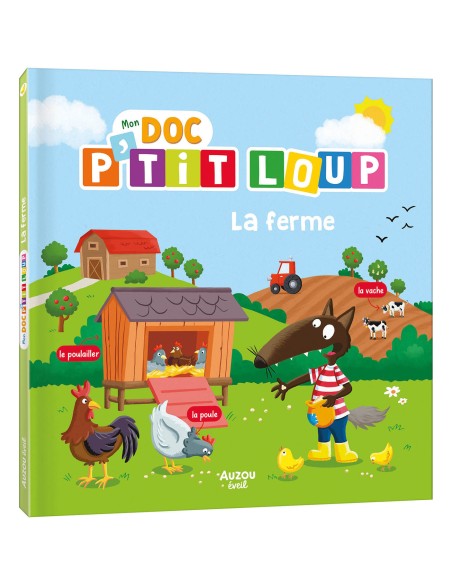 Mon doc p'tit loup - La ferme - Auzou