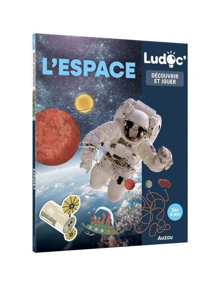 Ludoc - Découvrir et jouer - L'espace - Auzou